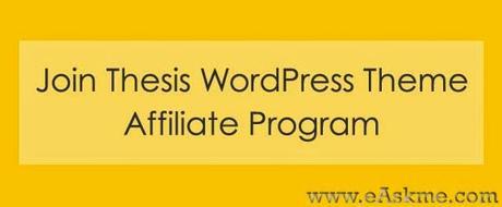 Join Thesis WordPress Theme Affiliate Program : eAskme