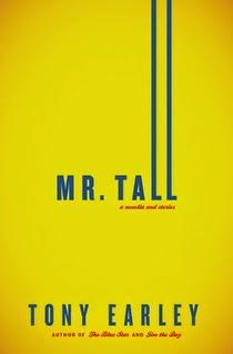 Mr. Tall by Tony Earley