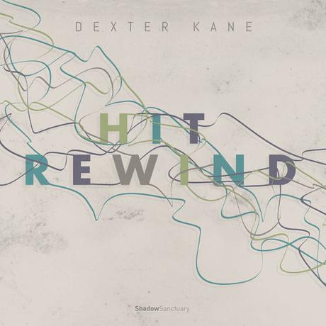New EP from Dexter Kane out tomorrow