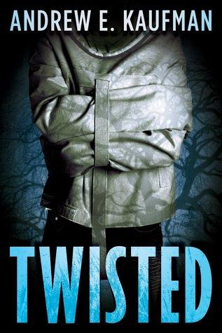 Book Review: Twisted – Andrew E. Kaufman