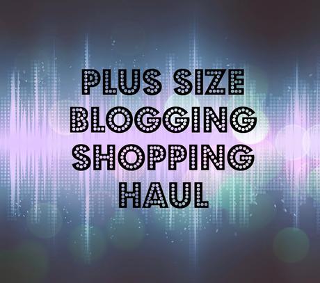 Plus Size Shopping Haul