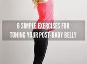 Simple Exercises Toning Your Post-Baby Belly
