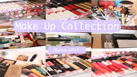 YouTube | Make Up Collection & Storage - March 2015