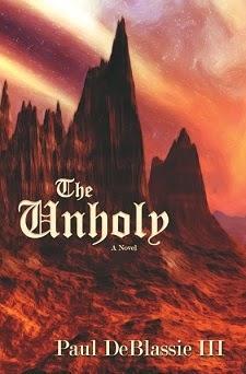 The Unholy by Paul DeBlassie III: Spotlight with Excerpt