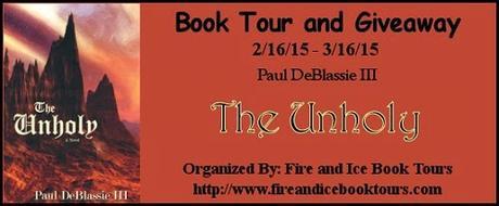 The Unholy by Paul DeBlassie III: Spotlight with Excerpt