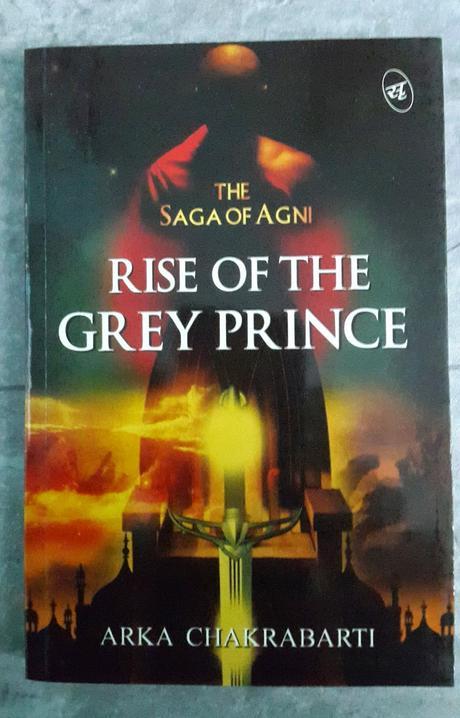 Book Review : Rise Of The Grey Prince