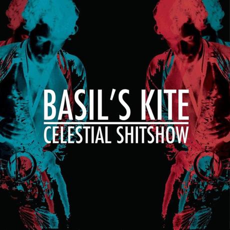 CD Review: Basil’s Kites – Celestial Shitshow