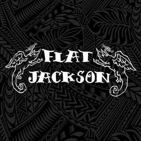 EXCLUSIVE INTERVIEW WITH STEVE TAYLOR OF FLAT JACKSON