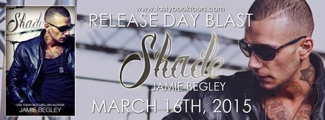 Shade by Jamie Begley- Release Day Blitz- + Enter to Win a $25.00 Amazon eGift Card