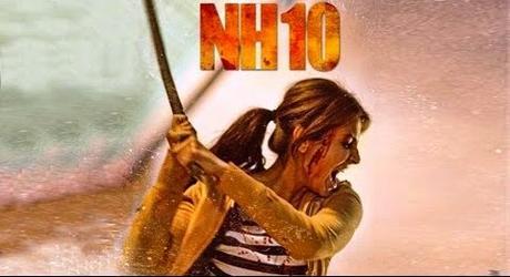 Movie Review By Someone Who Is Not An Expert - 10 Reasons To Watch NH10