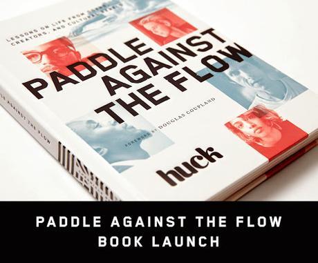 HUCK Book Launch - Paddle Against the Flow HUCK Book Launch - Paddle Against the Flow