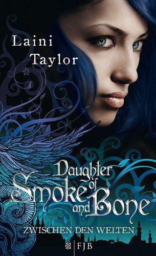 #QuickTip #6 – “Daughter of Smoke and Bone – Trilogy” (Laini Taylor)