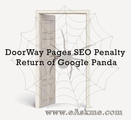 DoorWay Pages SEO Penalty – Return of Google Panda : eAskme DoorWay Pages SEO Penalty – Return of Google Panda : eAskme