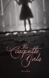 The Casquette Girls (The Casquette Girls, #1)