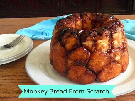 Monkey Bread from scratch 