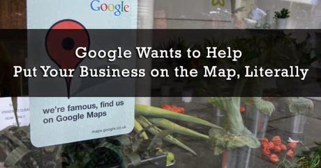 Google Wants to Help Put Your Business on the Map, Literally : eAskme Google Wants to Help Put Your Business on the Map, Literally : eAskme