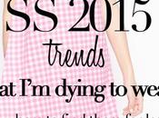 Spring 2015 Trends Dying Wear Look Less