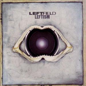 REWIND: Leftfield - 'Original'