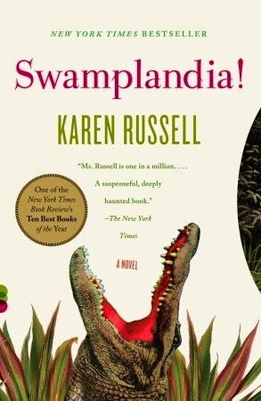 THE SUNDAY REVIEW | SWAMPLANDIA!  - KAREN RUSSELL