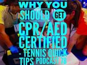 Should Certified Tennis Quick Tips Podcast