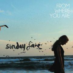 Sunday Lane From Where You Are