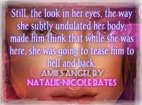 Amii's Angel by Natalie-Nicole Bates: Book Blitz