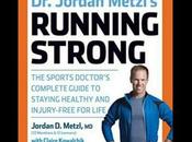 Jordan Metzl’s Running Strong Review April Race Plan