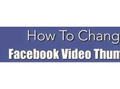Change Facebook Video Thumbnail