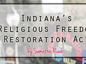 Indiana’s Religious Freedom Restoration