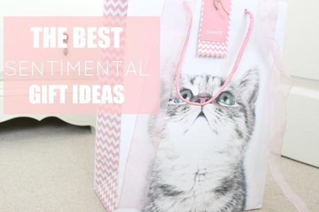 The Best Sentimental Gift Ideas
