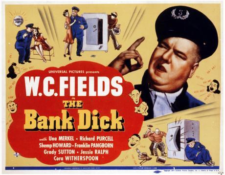 The Bank Dick WC Fields