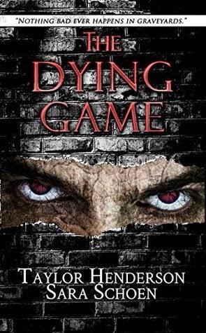 The Dying Game by Taylor Henderson and Sara Schoen: Spotlight