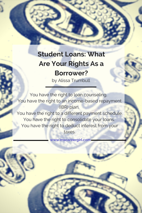 Student Loans: What Are Your Rights As a Borrower?