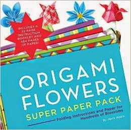 Origami Flowers Super Paper Pack: Folding Instructions and Paper for Hundreds of Blossoms