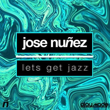 New Jose Nunez release out now!