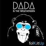 The Dada Weatherman: folK.itUp