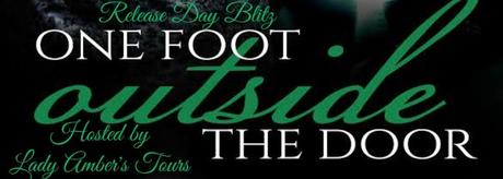 One Foot Outside the Door by Vina  St. Fran:  Book Blitz