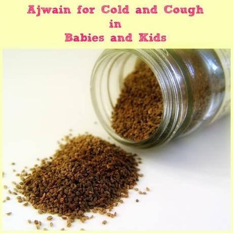 ajwain for cold and cough in babies