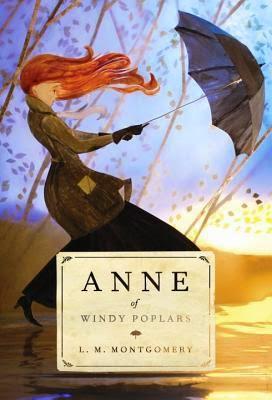 https://www.goodreads.com/book/show/20312874-anne-of-windy-poplars