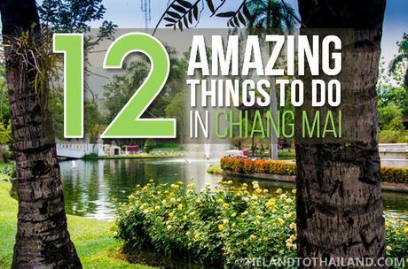 12 Amazing Things to Do in Chiang Mai