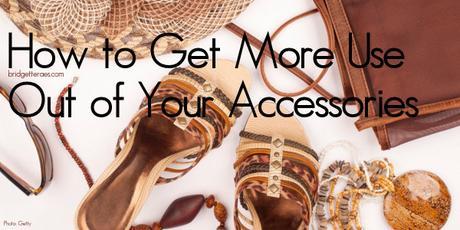 How to Create Multiple Stylish Outfits Using Accessories