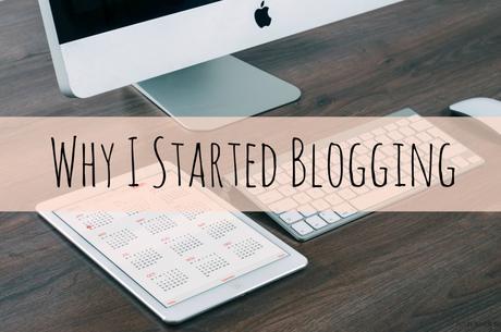 why i started blogging