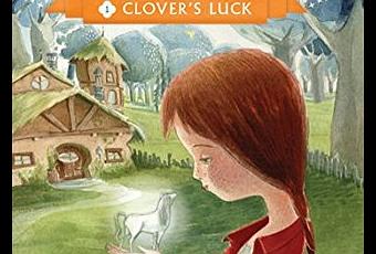 Book Review: Magical Animal Adoption Agency - Clover's Luck by Kallie  George (Illustrated by Alexandra Bolger) - Paperblog