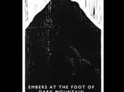 Young Hunter Embers Foot Dark Mountain