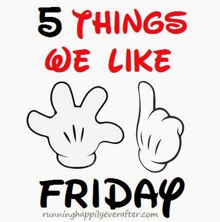 5 Things We Like Friday