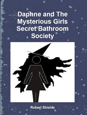 Daphne and the Mysterious Girls Secret Bathroom Society by Robert Shields Review