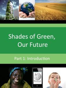 Shades of Green - Our Future