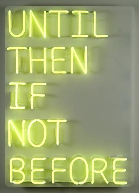 Textual Neon Art By Jonathan Monk