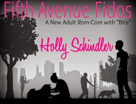 FIFTH AVENUE FIDOS - New Adult Rom Com with 'BITE