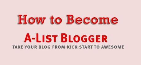 How to Become an A-List Blogger : eAskme
